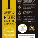 I Certamen de Marchas Procesionales "Flor entre Espinas"