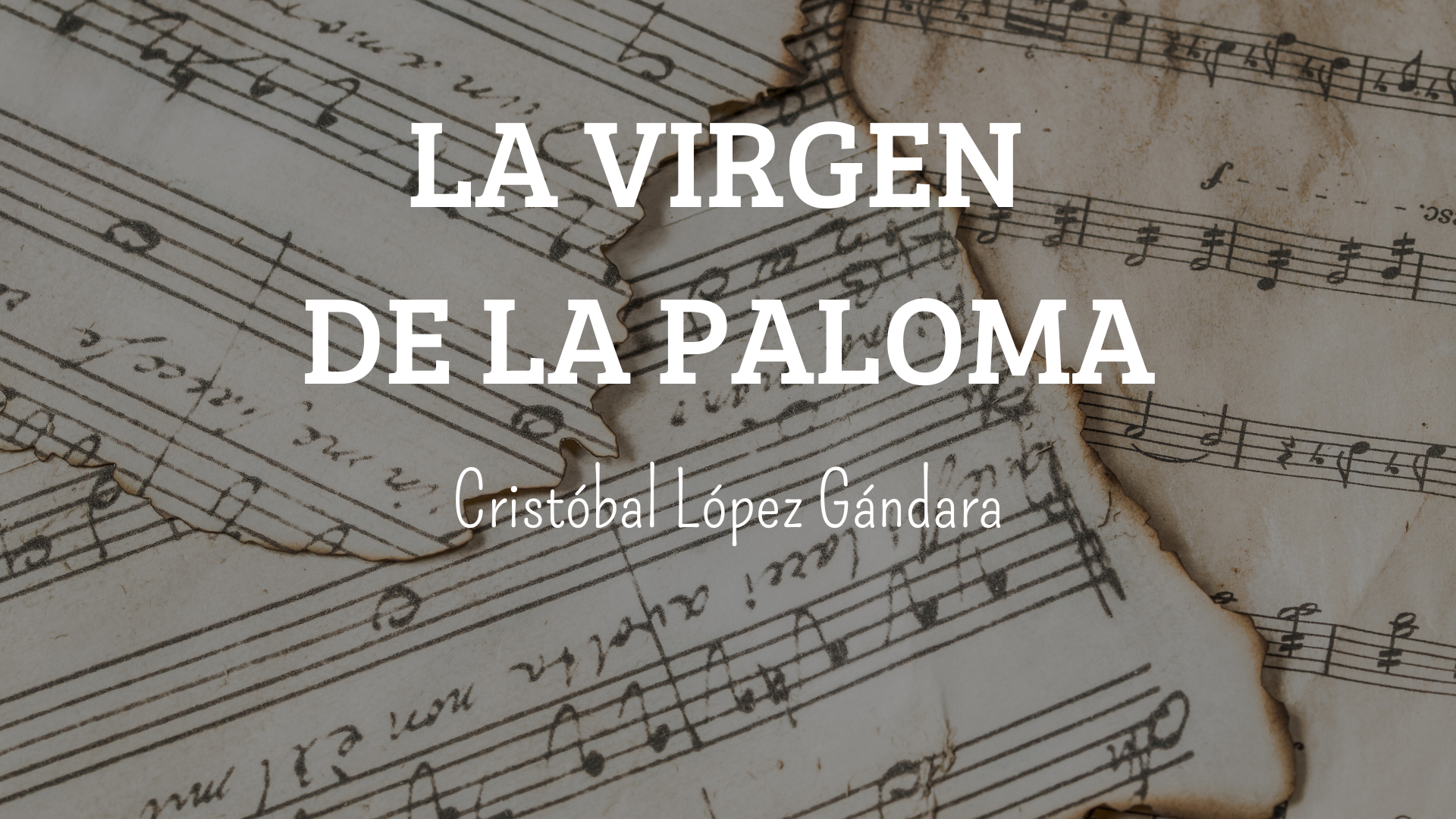 LA VIRGEN DE LA PALOMA