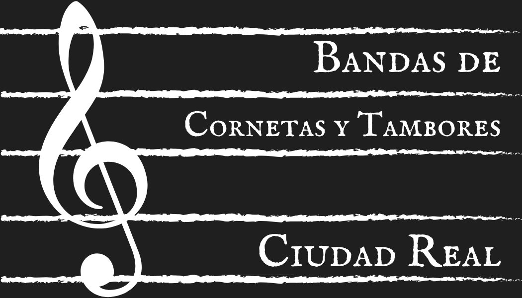 Bandas de Cornetas y Tambores de Ciudad Real