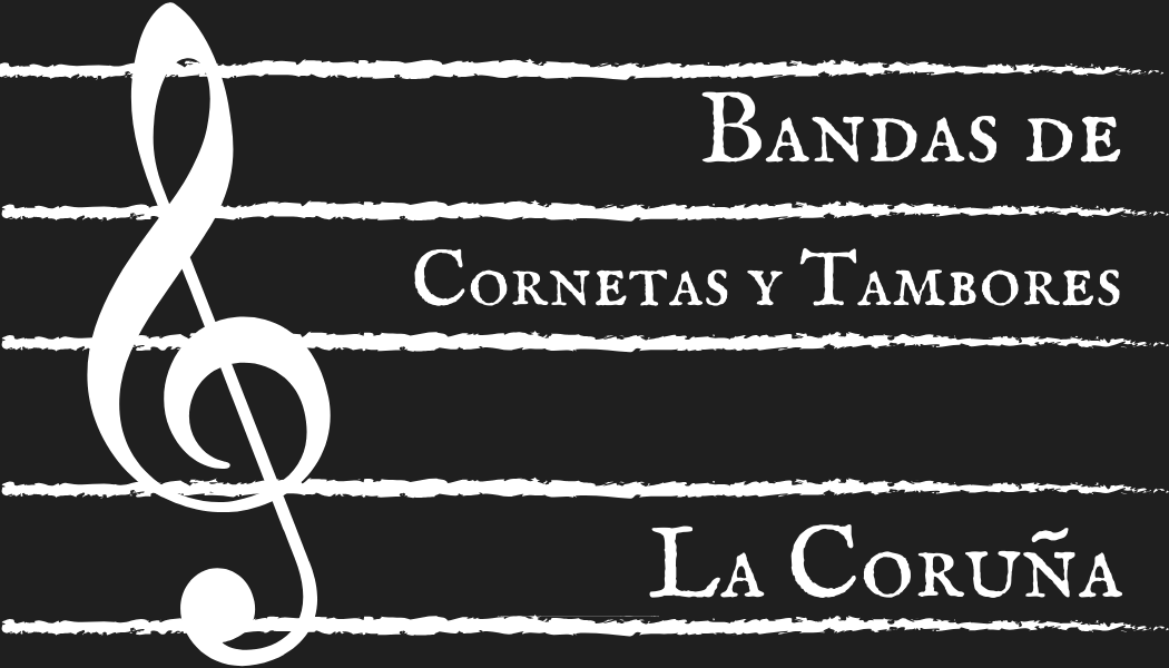 Bandas de Cornetas y Tambores de La Coruña