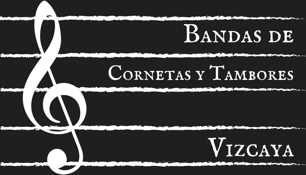 Bandas de Cornetas y Tambores de Vizcaya