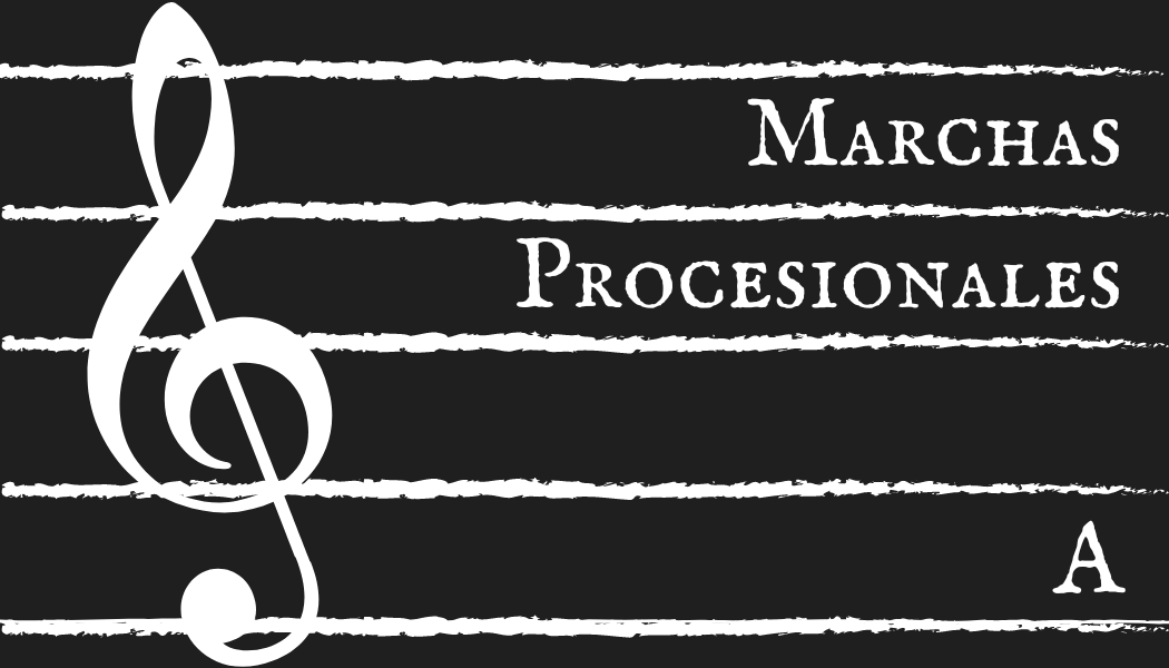 Marchas Procesionales - A