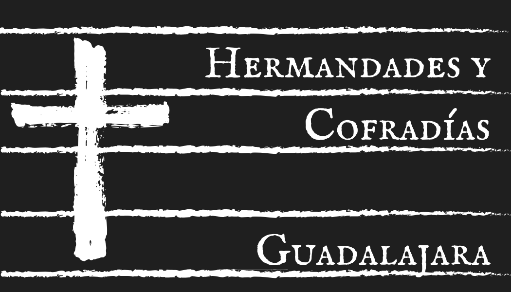 Hermandades y Cofradías de Guadalajara