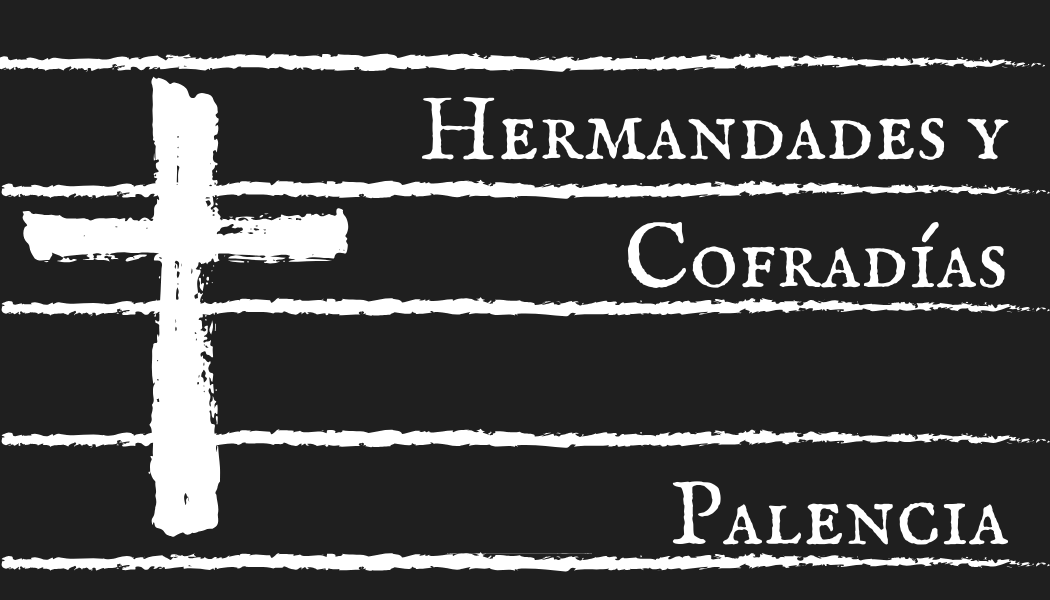 Hermandades y Cofradías de Palencia
