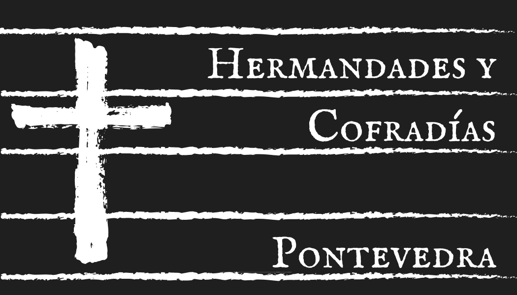 Hermandades y Cofradías de Pontevedra