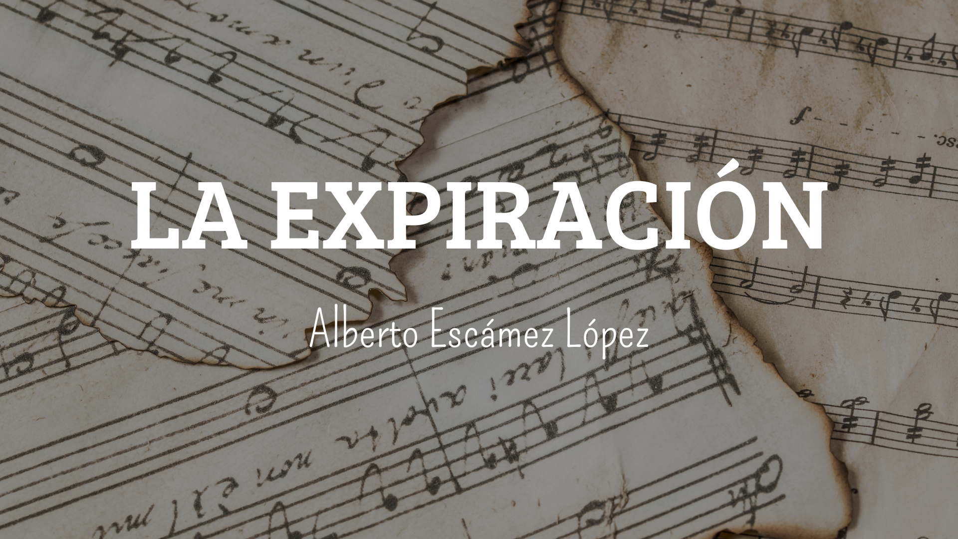 Marcha Procesional: LA EXPIRACIÓN Marcha Procesional: LA EXPIRACIÓN