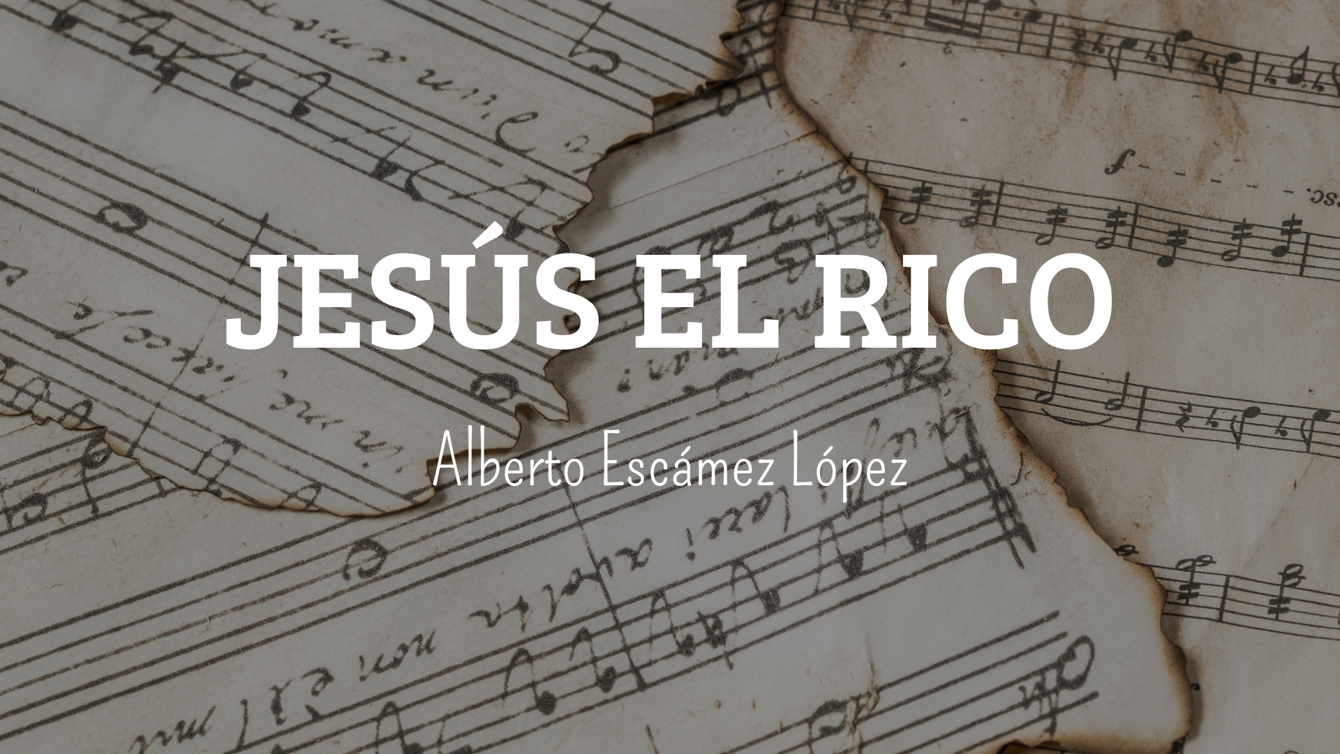 Marcha Procesional: JESÚS EL RICO Marcha Procesional: JESÚS EL RICO