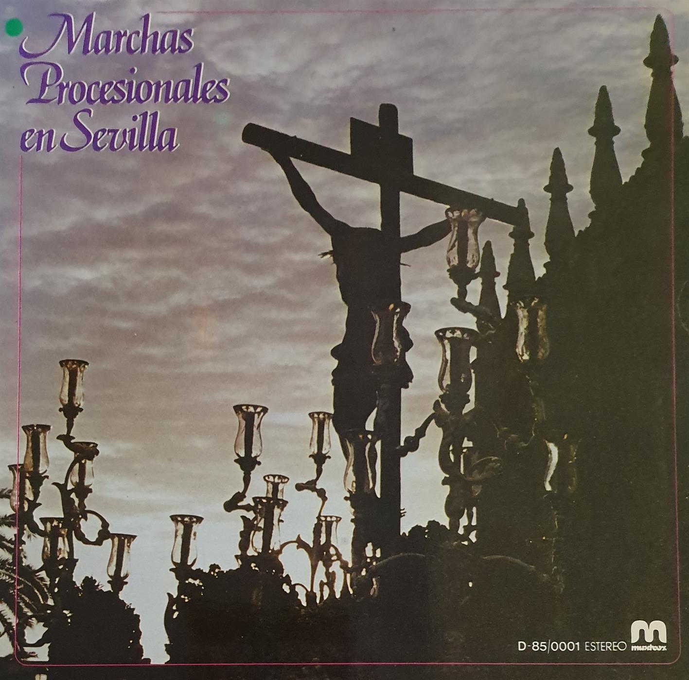 MARCHAS PROCESIONALES EN SEVILLA