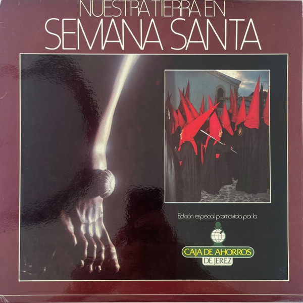 NUESTRA TIERRA EN SEMANA SANTA - VOLUMEN I NUESTRA TIERRA EN SEMANA SANTA - VOLUMEN I